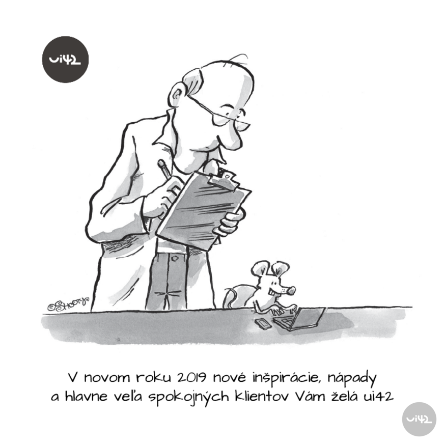 A cartoon image of a man with glasses taking notes on a clipboard, next to a mouse at a computer. Text: In the new year 2019, new inspirations, ideas, and above all, many satisfied clients wish you ui42.