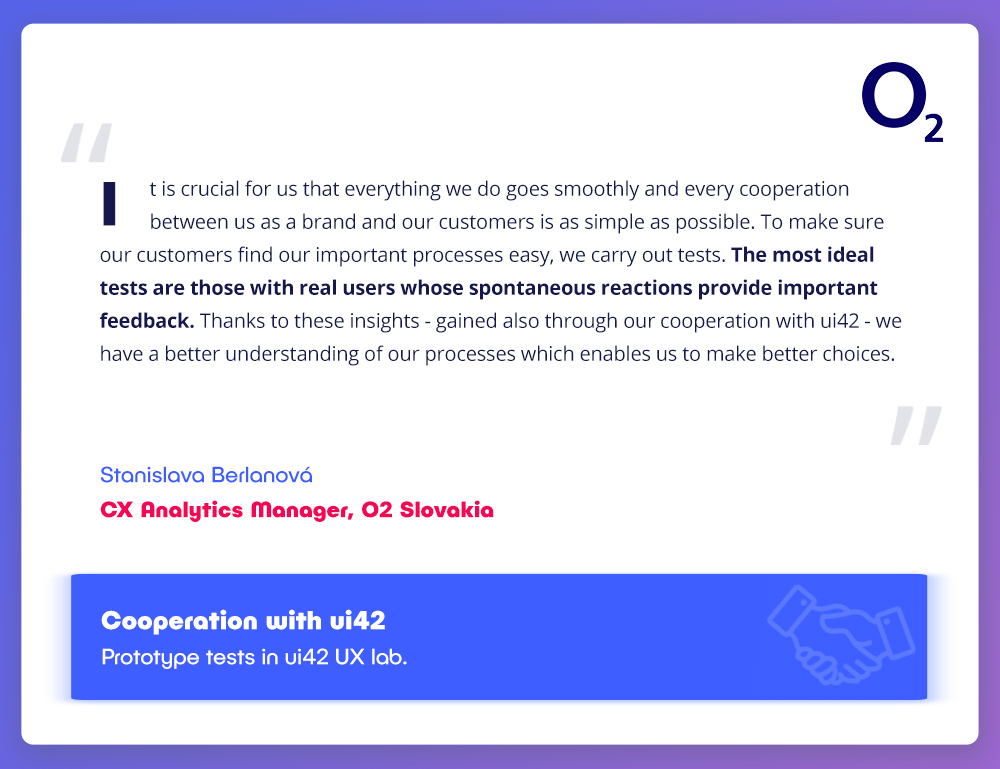 Quote on the importance of usability testing from the CX Analytics Manager at O2 Slovakia, emphasizing the significance of user feedback.